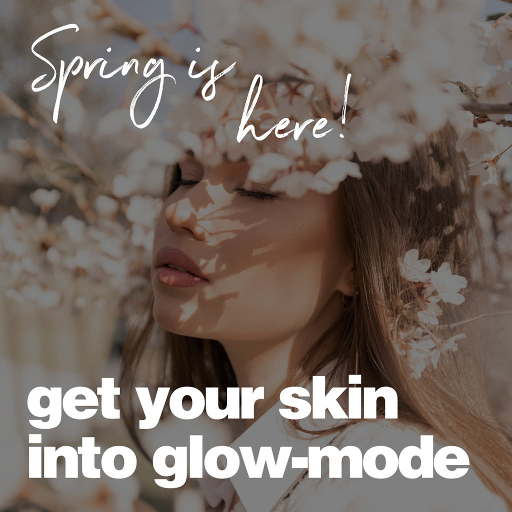 Treat your Skin in Spring!